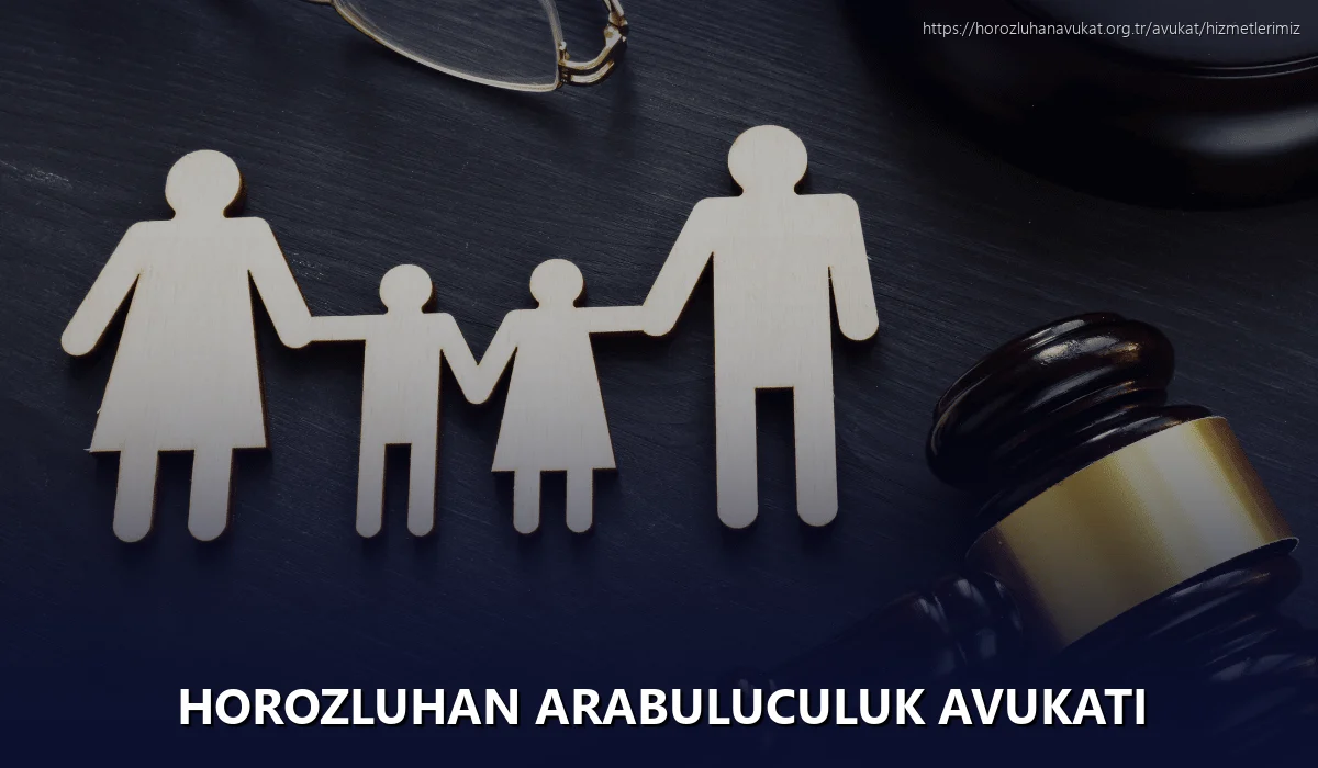 Horozluhan Arabuluculuk Avukatı