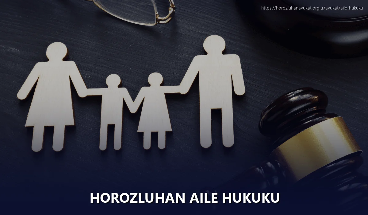 Horozluhan Aile Hukuku