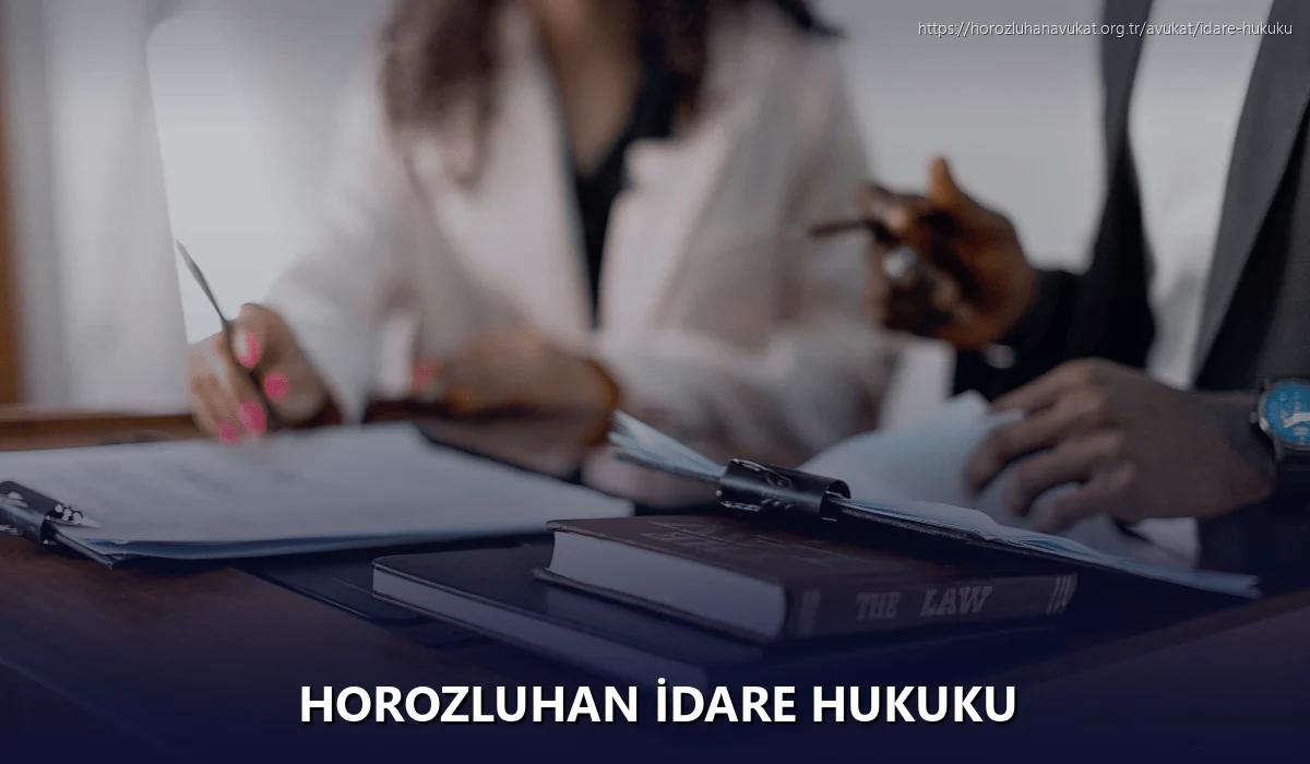 Horozluhan İdare Hukuku