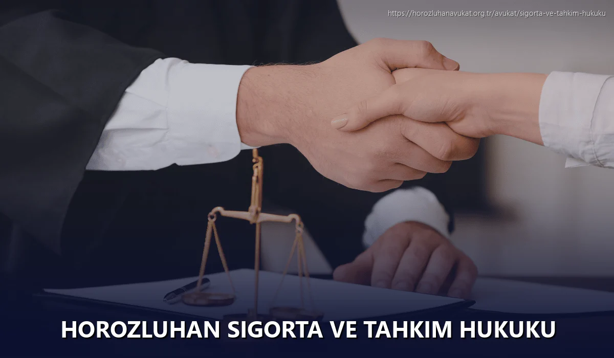Horozluhan Sigorta ve Tahkim Hukuku