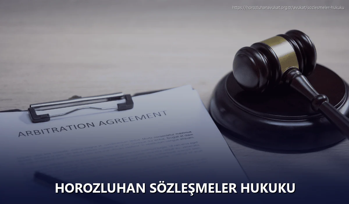 Horozluhan Sözleşmeler Hukuku