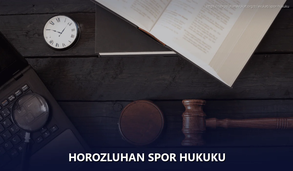 Horozluhan Spor Hukuku