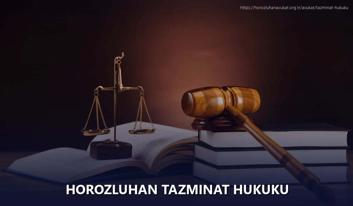 Horozluhan Tazminat Hukuku